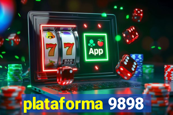 plataforma 9898